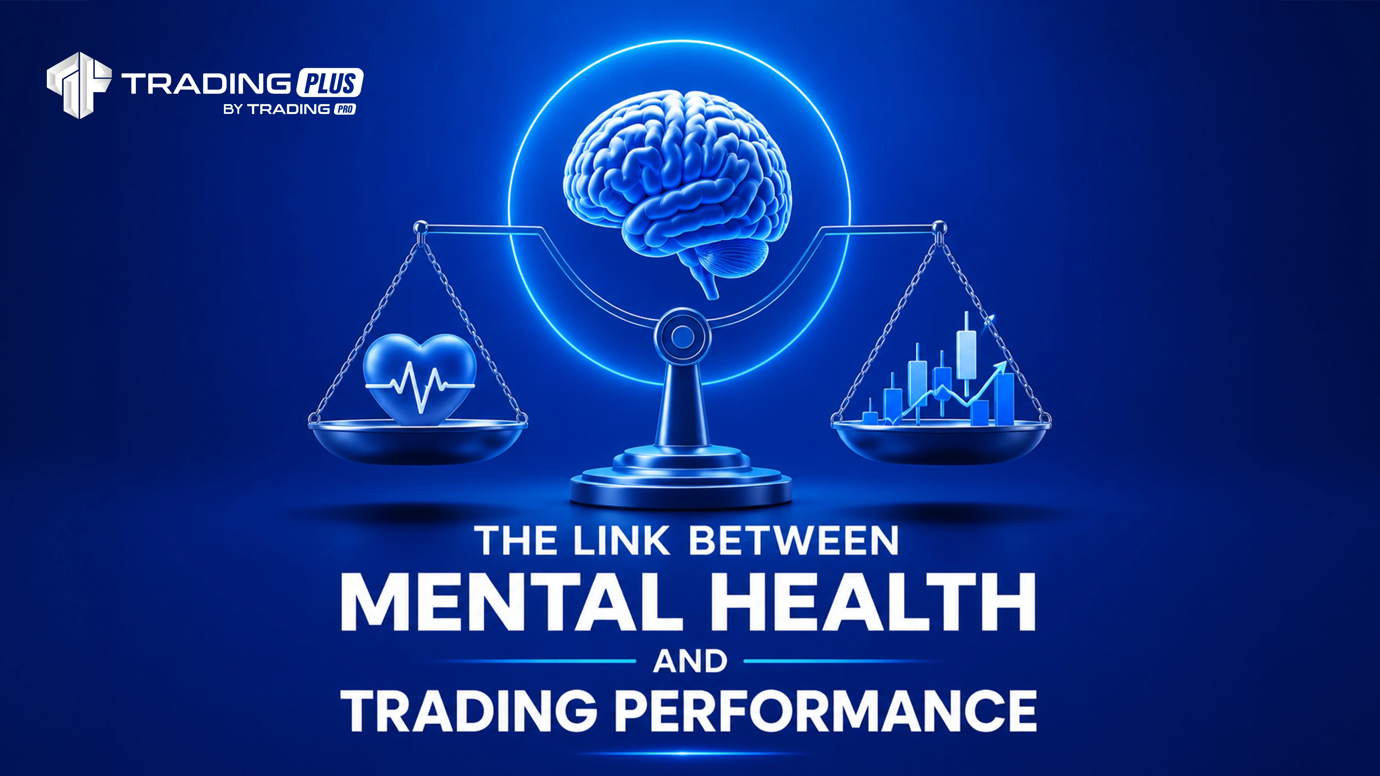 The Link Between Mental Health and Trading Performance